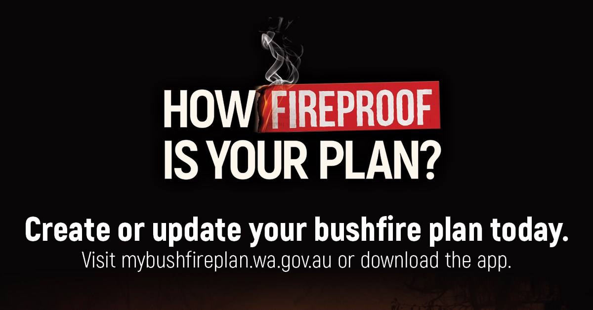 Bushfire safety campaign says know your risk and have a plan | DFES